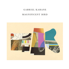 MAGNEOTON ZRT. Gabriel Kahane - Magnificent Bird (Cd) alternatív