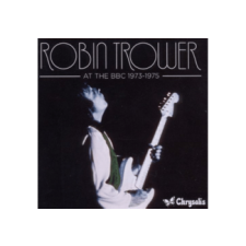 MAGNEOTON ZRT. Robin Trower - At the BBC 1973-1975 (Cd) rock / pop