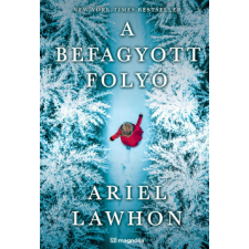 Magnólia A befagyott folyó regény