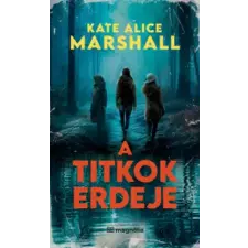 Magnólia A titkok erdeje regény