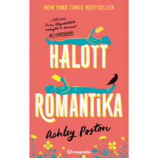 Magnólia Ashley Poston - Halott romantika regény