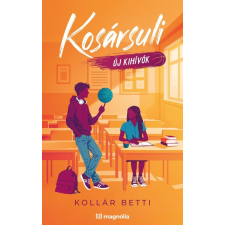 Magnólia Kosársuli - Új kihívók gyermek- és ifjúsági könyv