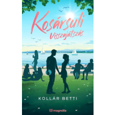 Magnólia Kosársuli – Visszajátszás regény