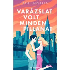 Magnólia Varázslat volt minden pillanat - (Különleges kiadás) regény