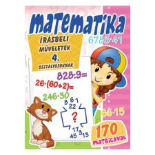 Magnusz Kiadó Matematika - Írásbeli műveletek 4. osztályosoknak kreatív és készségfejlesztő