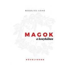 Magok a konyhában- Hüvelyesek hobbi, szabadidő
