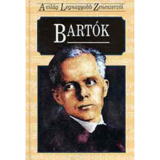 Mágus Bartók (a világ legnagyobb zeneszerzői) - Kovács Sándor antikvárium - használt könyv