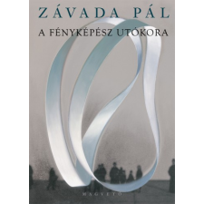 Magvető A fényképész utókora szépirodalom