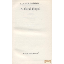 Magvető A fiatal Hegel antikvárium - használt könyv