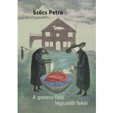 Magvető A gonosz falu legszebb lakói egyéb e-könyv