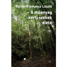 Magvető A műanyag kerti székek élete egyéb e-könyv