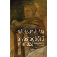 Magvető A vastagbőrű mimóza egyéb e-könyv