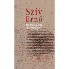 Magvető Az irodalom ellenségei szépirodalom