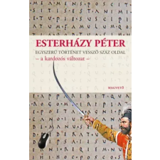 Magvető Egyszerű történet vessző száz oldal – a kardozós változat egyéb e-könyv
