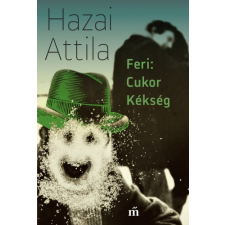 Magvető Feri: Cukor Kékség szépirodalom