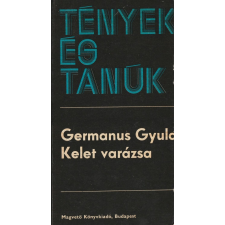 Magvető Kelet varázsa (1975) antikvárium - használt könyv