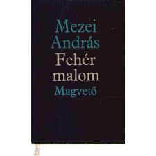 Magvető Kiadó Fehér malom antikvárium - használt könyv