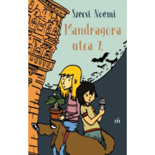 Magvető Kiadó Mandragóra utca 7. regény