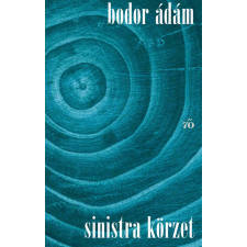 Magvető Kiadó Sinistra körzet regény