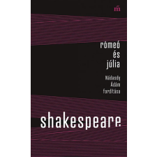 Magvető Kiadó William Shakespeare - Rómeó és Júlia - Nádasdy Ádám fordítása regény