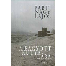 Magvető Könyvkiadó A fagyott kutya lába antikvárium - használt könyv