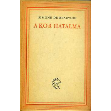 Magvető Könyvkiadó A kor hatalma antikvárium - használt könyv