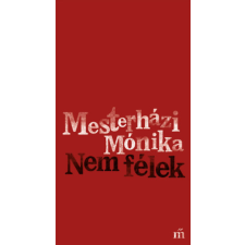 Magvető Könyvkiadó Nem félek irodalom