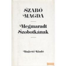 Magvető Megmaradt Szobotkának antikvárium - használt könyv