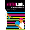Magvető Mintha élnél