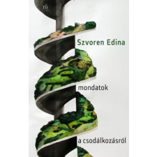 Magvető Mondatok a csodálkozásról szépirodalom