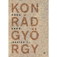 Magvető Öreg erdő szépirodalom