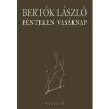 Magvető Pénteken vasárnap szépirodalom