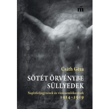 Magvető Sötét örvénybe süllyedek szépirodalom
