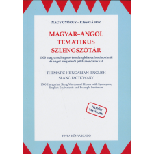 Magyar-angol tematikus szlengszótár nyelvkönyv, szótár