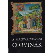 Magyar Helikon A magyarországi Corvinák - ANTIKVÁR antikvárium - használt könyv