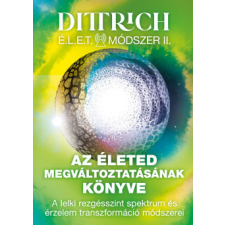 Magyar Klímavédelmi Kft. É.L.E.T. módszer II. - Az életed megváltoztatásának könyve ezoterika
