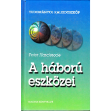 Magyar Könyvklub A háború eszközei - Peter Harcelrode antikvárium - használt könyv