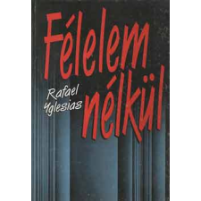 Magyar Könyvklub Félelem nélkül antikvárium - használt könyv
