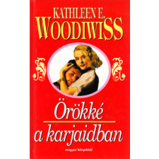 Magyar Könyvklub Örökké a karjaidban antikvárium - használt könyv