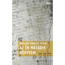 Magyar Napló Kiadó Az én második könyvem történelem