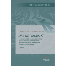 Magyar Napló Kiadó Mi ezt valljuk történelem