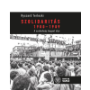 Magyar Napló Kiadó Szolidaritás 1980-1989 - A szabadság lengyel útja