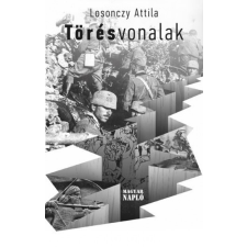 Magyar Napló Kiadó Törésvonalak regény
