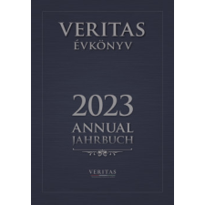 Magyar Napló Kiadó Veritas Évkönyv 2023 történelem