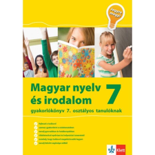 Magyar nyelv és irodalom 7 - Gyakorlókönyv 7. osztályos tanulóknak - Jegyre megy! tankönyv