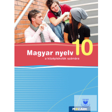  Magyar nyelv tankönyv 10. osztály tankönyv
