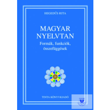  Magyar Nyelvtan (Formák, Funkciók, Összefüggések) tankönyv
