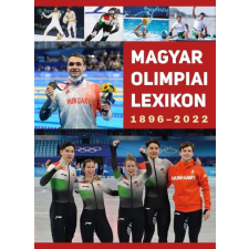  Magyar olimpiai lexikon 1896-2022 sport