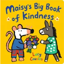 Maisy's Big Book of Kindness – Lucy Cousins idegen nyelvű könyv