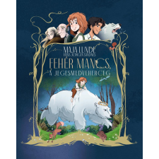 Maja Lunde - Fehér Mancs, a jegesmedveherceg egyéb könyv